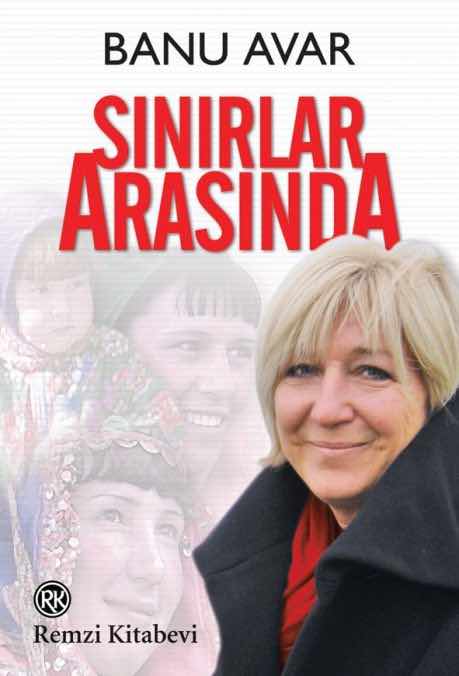 Sınırlar Arasında – Banu Avar