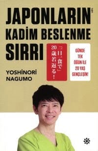 Japonların Kadim Beslenme Sırrı