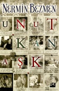Unutkan Aşk – Nermin Bezmen