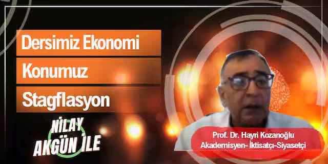 Dersimiz Ekonomi Konumuz Stagflasyon