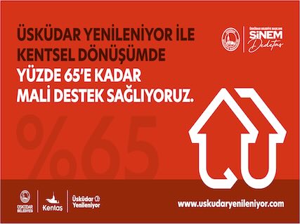 Üsküdar Yüzde 65 Destekle Yenileniyor