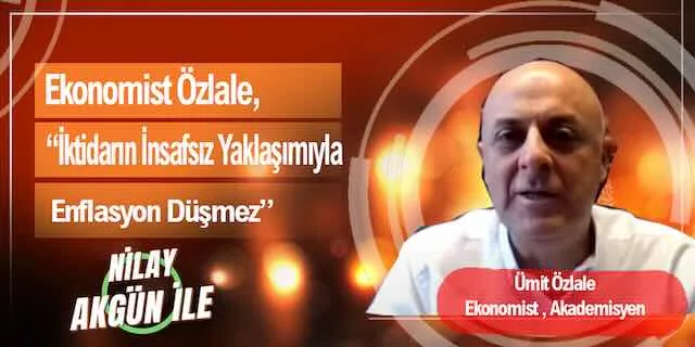 İktidarın İnsafsız Yaklaşımıyla Enflasyonu Düşmez